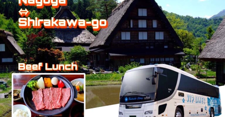 From Nagoya: Shirakawa-Go Bus Ticket With Hida Beef Lunch