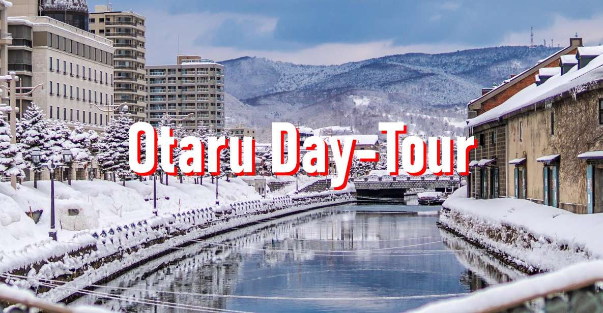 From Sapporo: 10-hour Customized Private Tour to Otaru - Cancellation Policy and Inclusions