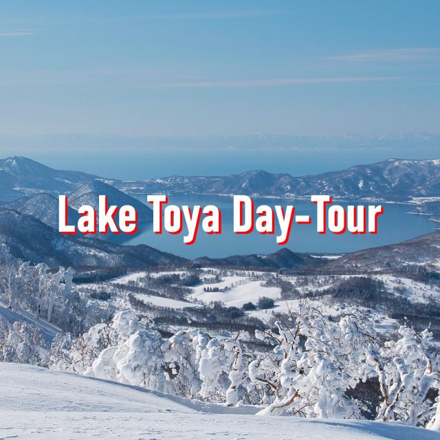 From Sapporo: 10-hour Customized Private Tour to Lake Toya - Important Information